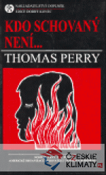 Kdo schovaný není...