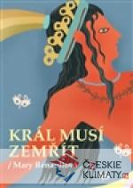 Král musí zemřít