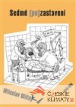Sedmé (po)zastavení