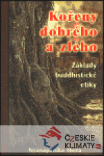 Kořeny dobrého a zlého