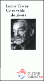 Co se vejde do života