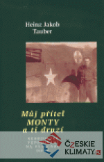Můj přítel Monty a ti druzí