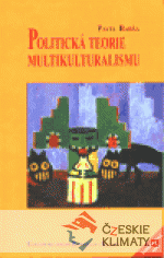 Politická teorie multikulturalismu