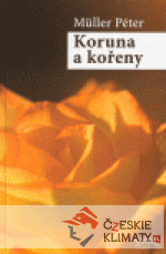 Koruna a kořeny