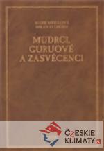 Mudrci, guruové a zasvěcenci