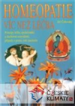Homeopatie - víc než léčba