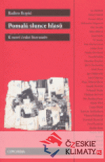 Pomalá slunce hlasů