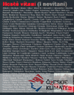 Hosté vítaní (i nevítaní)