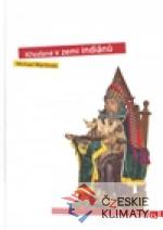 Křesťané v zemi indiánů