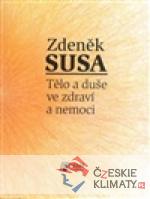 Tělo a duše ve zdraví a nemoci