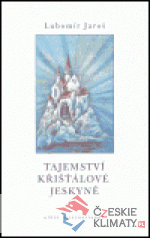 Tajemství křišťálové jeskyně