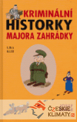 Kriminální historky majora Zahrádky