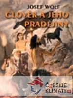 Člověk a jeho pradějiny