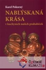 Nablýskaná krása v kuchyních našich...
