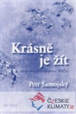 Krásně je žít
