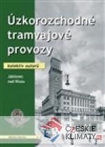 Úzkorozchodné tramvajové provozy – ...