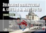 Železnice objektivem A. Lufta a H. Navéh...