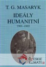 Ideály humanitní a texty z let 1901-1903...