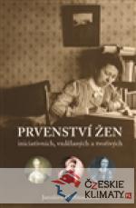 Prvenství žen: ženy iniciativní, vzd...