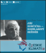 Jiří Horčička - rozhlasový režisér...
