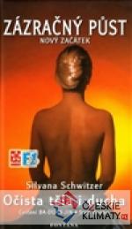 Zázračný půst - Nový začátek