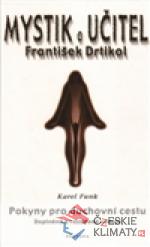 Mystik a učitel František Drtikol