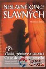 Neslavné konce slavných