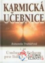Karmická učebnice 1.díl - Úmluvy s Bohem...