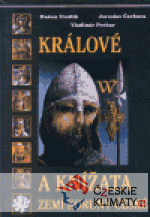 Králové a knížata zemí Koruny české...