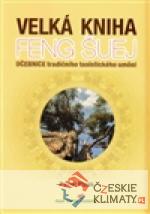 Velká kniha Feng Šuej