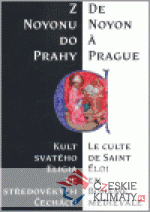 Z Noyonu do Prahy