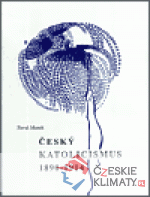Český katolicismus 1890-1914