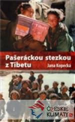 Pašeráckou stezkou z Tibetu