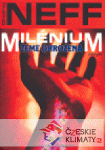 Milénium - Země ohrožená