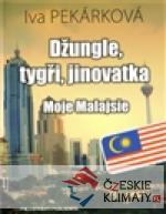 Džungle, tygři, jinovatka