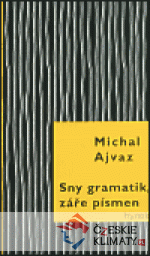 Sny gramatik, záře písmen