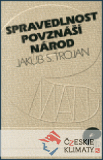 Spravedlnost povznáší národ