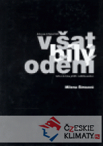 V šat bílý odění