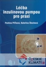 Léčba inzulínovou pumpou pro praxi