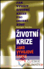 Životní krize jako vývojová šance