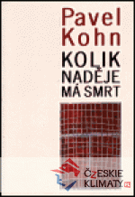 Kolik naděje má smrt