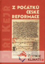 Z počátků české reformace