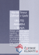 Ha-rav Šneur Zalman z Ljady: Likutej Ama...