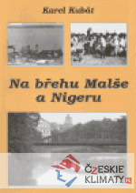 Na břehu Malše a Nigeru