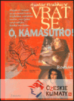 Vrať se ó, Kámasútro!