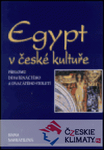 Egypt v české kultuře přelomu devate...