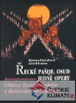 Řecké pašije. Osud jedné opery