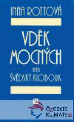 Vděk mocných