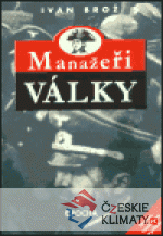 Manažeři války