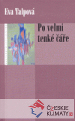 Po velmi tenké čáře